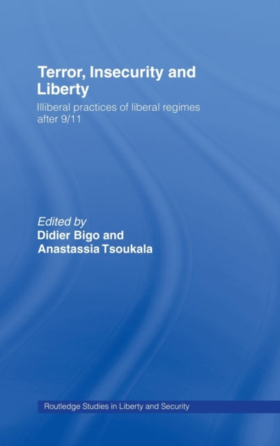 Book cover of: Terror, Insecurity and Liberty