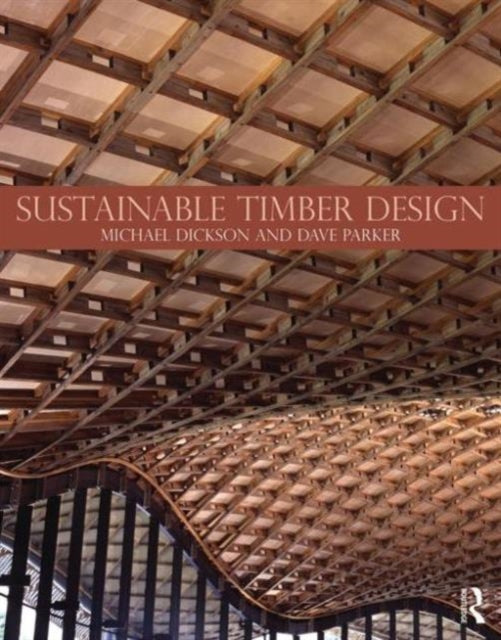 Book cover of: Sustainable Timber Design