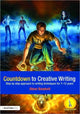 Book cover of: Countdown to Creative Writing. By: Steve Bowkett, Stephen Bowkett