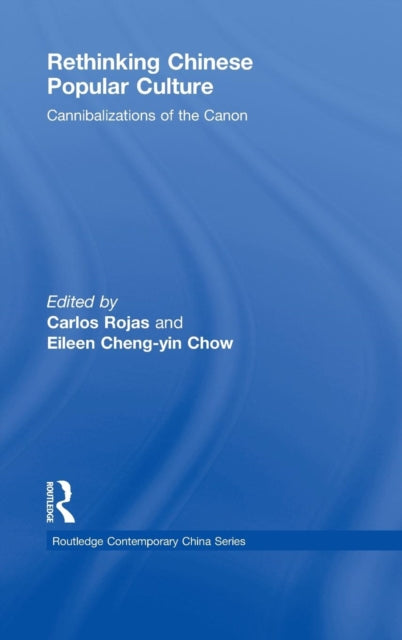 Book cover of: Rethinking Chinese Popular Culture