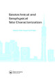 Book cover of: Geotechnical and Geophysical Site Characterization. By: International Conference on Site Characterization (3rd 2008 Taipei, Taiwan)