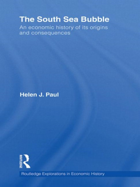 Book cover of: South Sea Bubble. By: Helen J. Paul