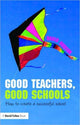Book cover of: Good Teachers, Good Schools. By: David Hudson