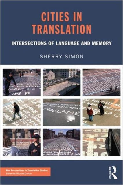 Book cover of: Cities in Translation. By: Sherry Simon