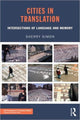 Book cover of: Cities in Translation. By: Sherry Simon