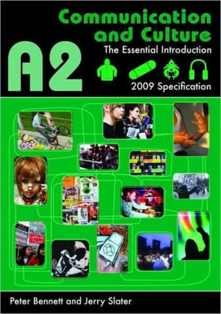 Book cover of: A2 Communication and Culture. By: Peter Bennett