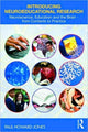 Book cover of: Introducing Neuroeducational Research. By: Paul Howard-Jones