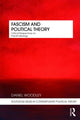 Book cover of: Fascism and Political Theory. By: Daniel Woodley