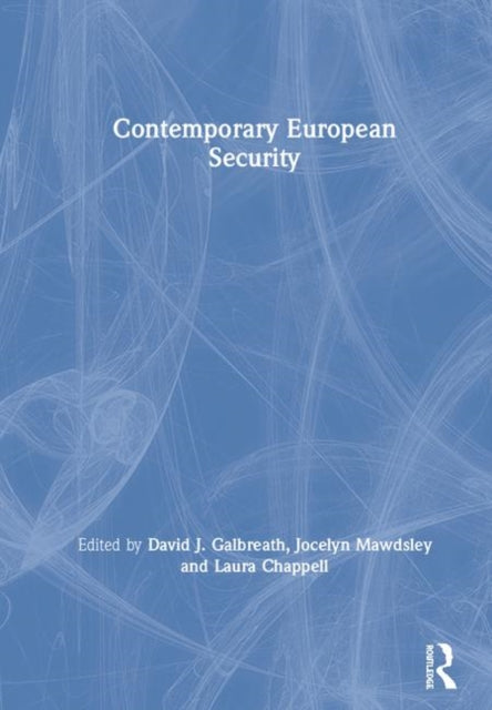 Book cover of: Contemporary European Security. By: David J. Galbreath