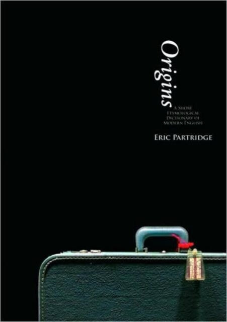 Book cover of: Origins. By: Eric Partridge