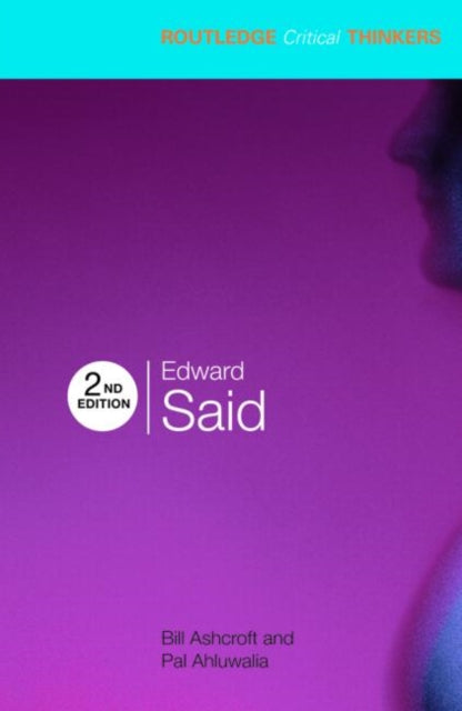 Book cover of: Edward Said. By: Bill Ashcroft