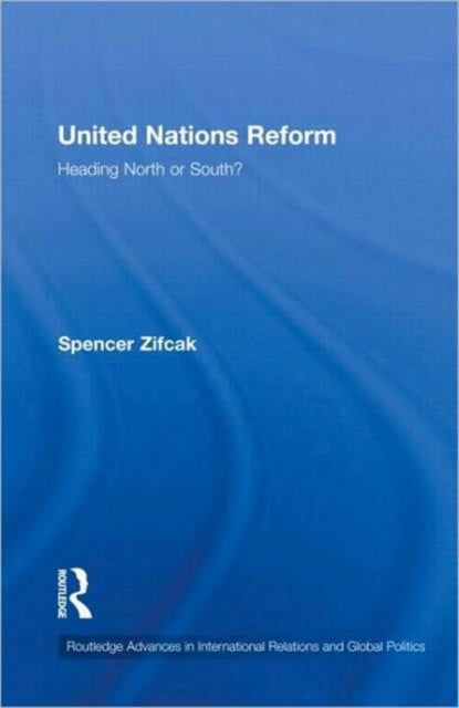 Book cover of: United Nations Reform. By: Spencer Zifcak