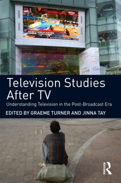 Book cover of: Television Studies After TV