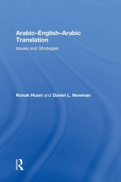 Book cover of: Arabic-English-Arabic Translation. By: Ronak Husni