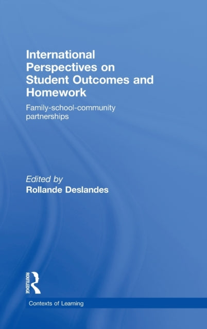 Book cover of: International Perspectives on Student Outcomes and Homework
