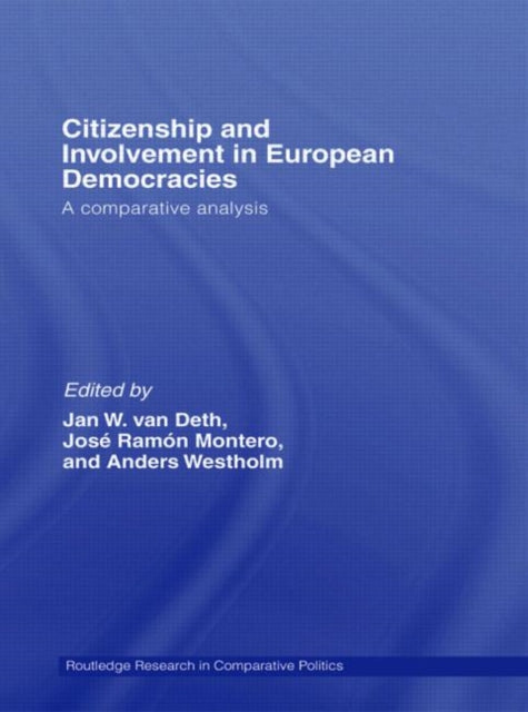Book cover of: Citizenship and Involvement in European Democracies