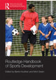 Book cover of: Routledge Handbook of Sports Development. By: Barrie Houlihan