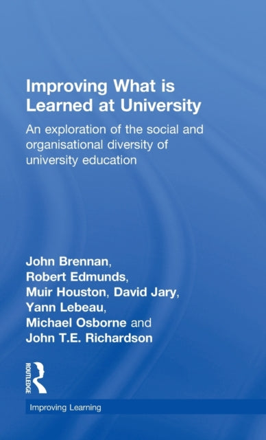 Book cover of: Improving What is Learned at University