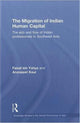 Book cover of: Migration of Indian Human Capital. By: Faizal Yahya