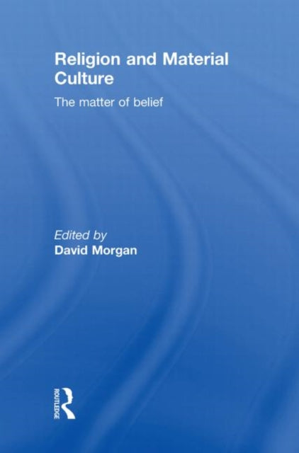 Book cover of: Religion and Material Culture