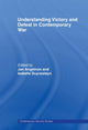 Book cover of: Understanding Victory and Defeat in Contemporary War