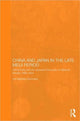 Book cover of: China and Japan in the Late Meiji Period. By: Urs Matthias Zachmann