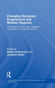 Book cover of: Changing European Employment and Welfare Regimes
