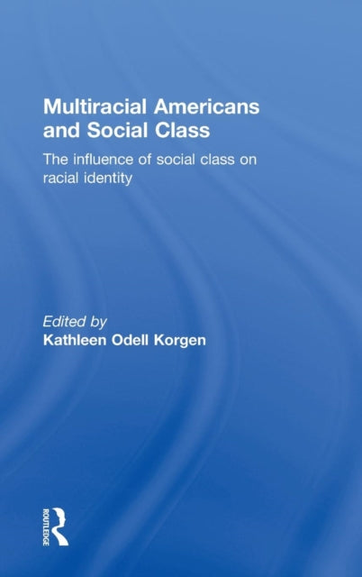 Book cover of: Multiracial Americans and Social Class