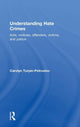 Book cover of: Understanding Hate Crimes. By: Carolyn Turpin-Petrosino