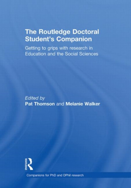Book cover of: Routledge Doctoral Student's Companion