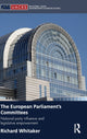 Book cover of: European Parliament's Committees. By: Richard Whitaker