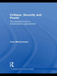Book cover of: Critique, Security and Power. By: Tara McCormack