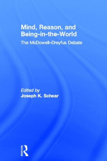Book cover of: Mind, Reason, and Being-in-the-World. By: Joseph K. Schear