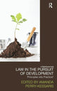 Book cover of: Law in the Pursuit of Development