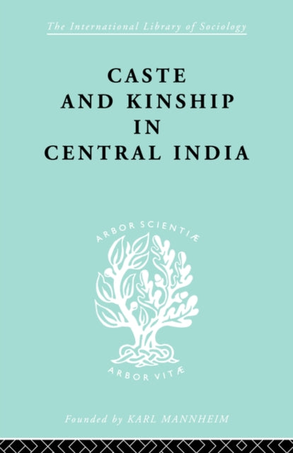 Book cover of: Caste and Kinship in Central India. By: Adrian C. Mayer