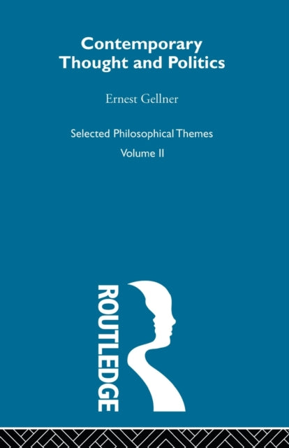 Book cover of: Contemporary Thought and Politics. By: Earnest Gellner