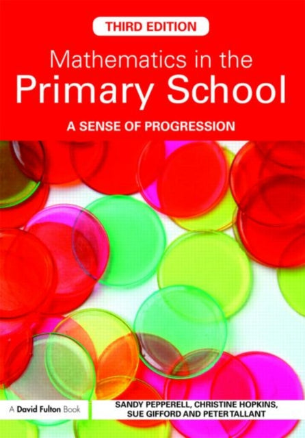 Book cover of: Mathematics in the Primary School