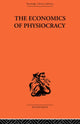 Book cover of: Economics of Physiocracy. By: Ronald L. Meek