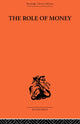 Book cover of: Role of Money. By: Frederick Soddy