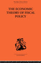 Book cover of: Economic Theory of Fiscal Policy. By: Bent Hansen