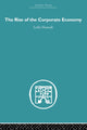 Book cover of: Rise of the Corporate Economy. By: Leslie Hannah