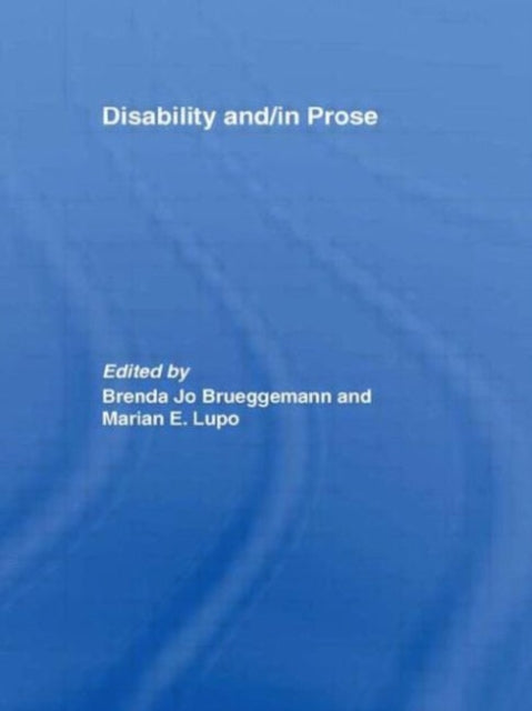 Book cover of: Disability and/in Prose