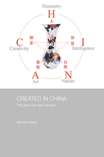 Book cover of: Created in China. By: Michael Keane