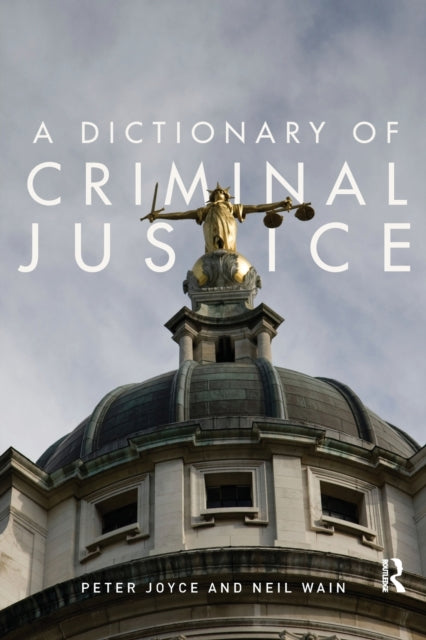 Book cover of: Dictionary of Criminal Justice