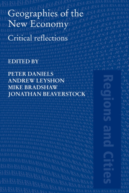 Book cover of: Geographies of the New Economy. By: Peter W. Daniels