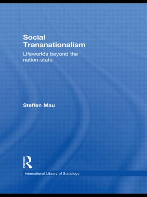Book cover of: Social Transnationalism. By: Steffen Mau