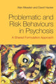 Book cover of: Problematic and Risk Behaviours in Psychosis. By: Alan Meaden
