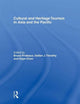 Book cover of: Cultural and Heritage Tourism in Asia and the Pacific. By: Bruce Prideaux