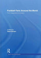 Book cover of: Football Fans Around the World. By: Sean Brown
