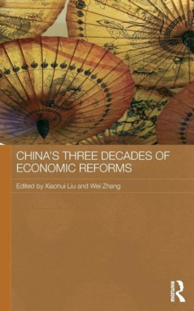 Book cover of: China's Three Decades of Economic Reforms